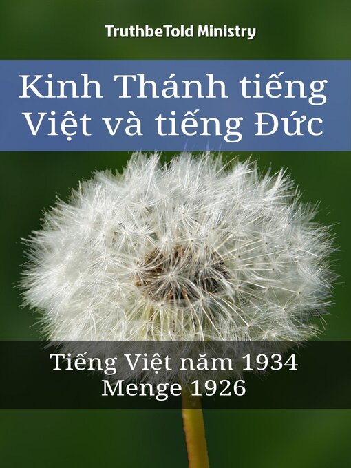 Title details for Kinh Thánh tiếng Việt và tiếng Đức by Truthbetold Ministry - Available